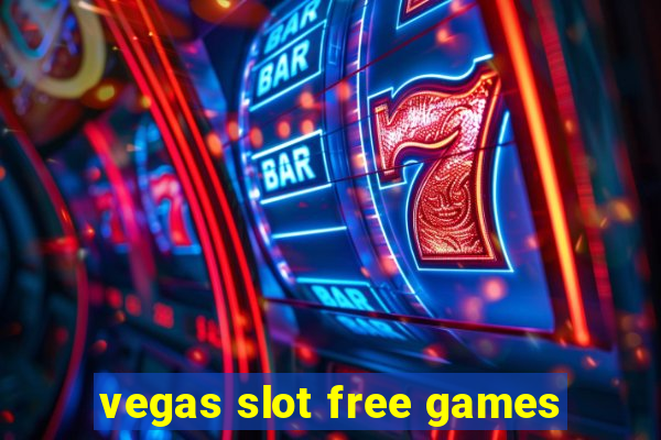 vegas slot free games