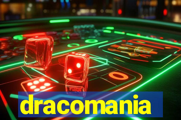 dracomania