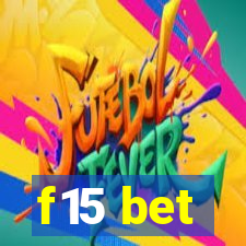 f15 bet