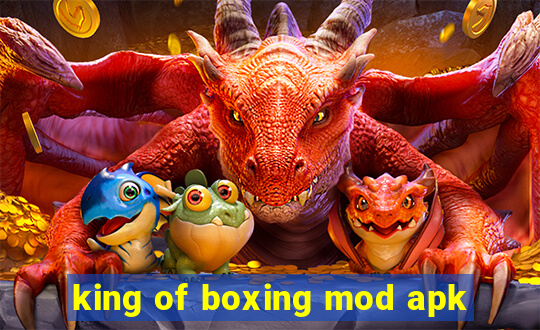 king of boxing mod apk