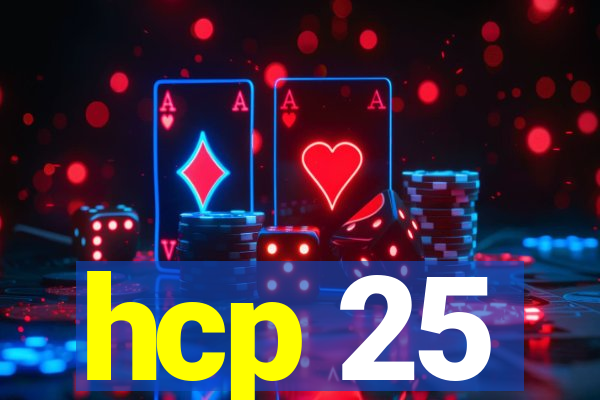 hcp 25