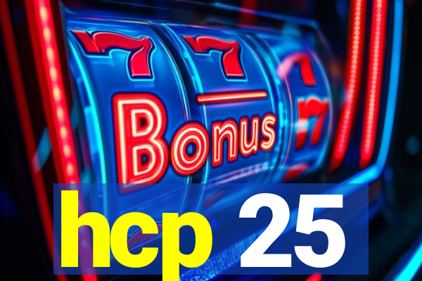 hcp 25