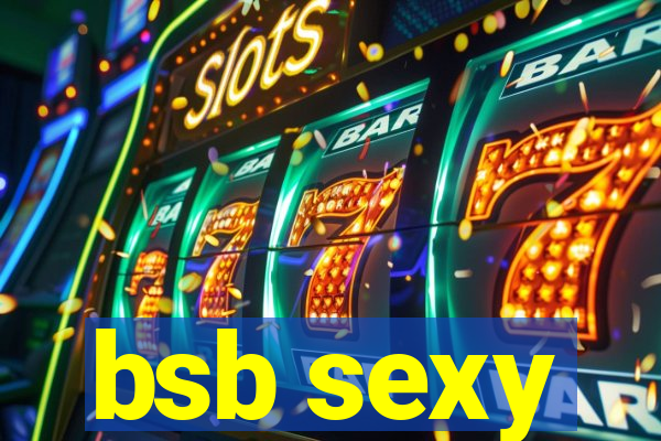 bsb sexy