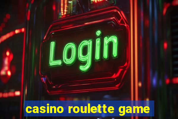 casino roulette game