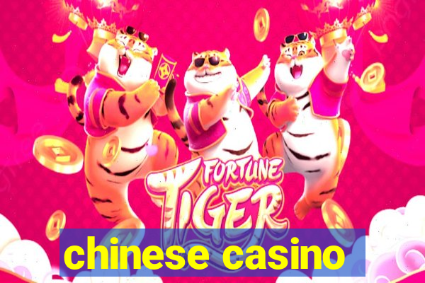 chinese casino