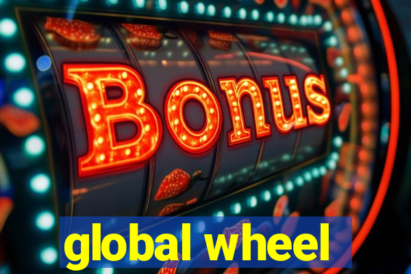 global wheel