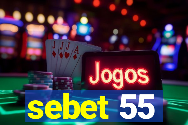 sebet 55