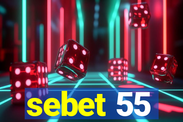 sebet 55