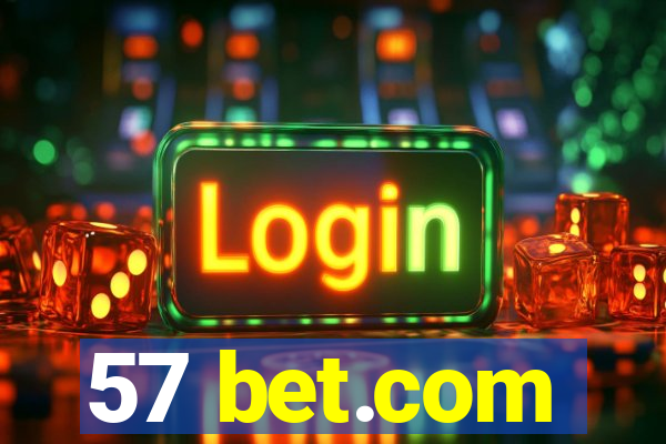 57 bet.com