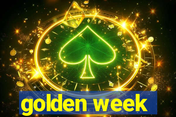 golden week