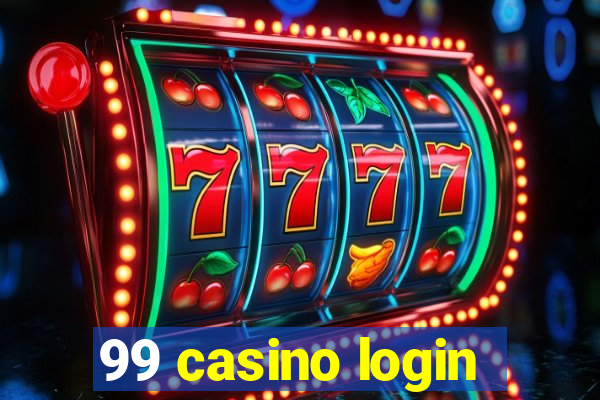 99 casino login