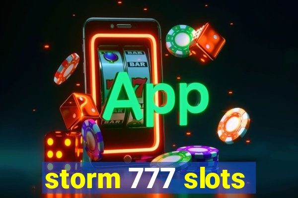 storm 777 slots