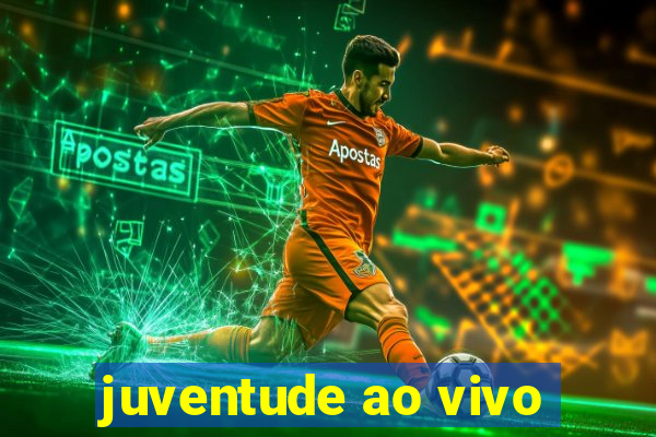 juventude ao vivo