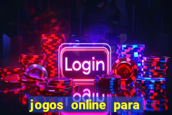 jogos online para ganhar dinheiro de verdade