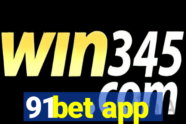 91bet app