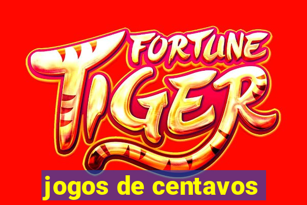 jogos de centavos