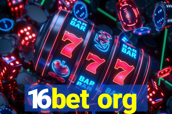 16bet org