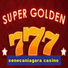 senecaniagara casino