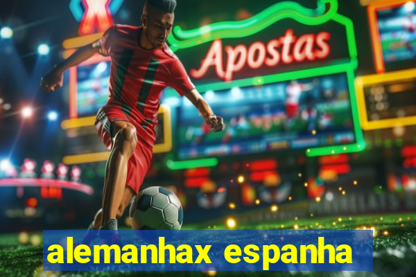 alemanhax espanha