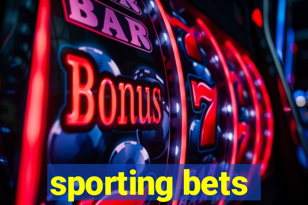 sporting bets