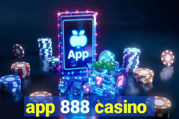 app 888 casino