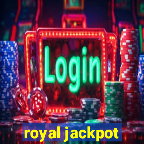 royal jackpot