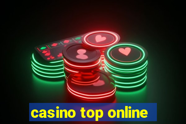 casino top online