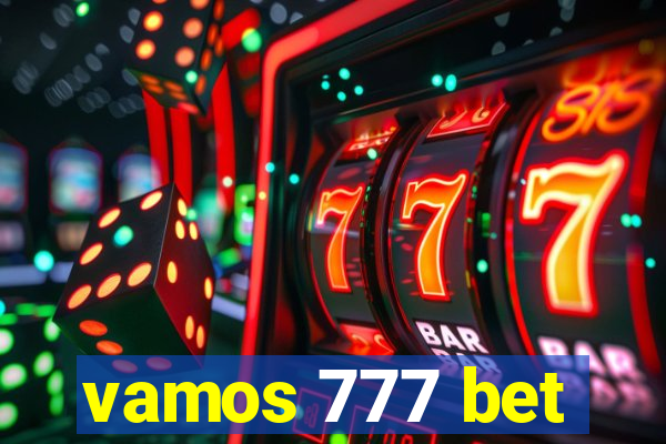 vamos 777 bet