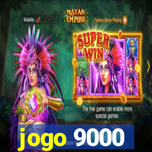 jogo 9000