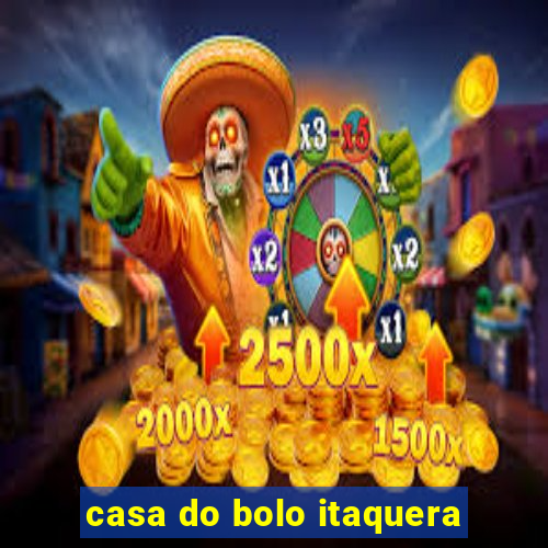 casa do bolo itaquera