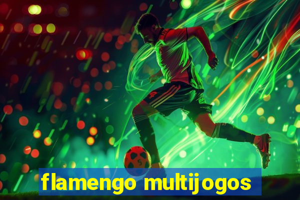 flamengo multijogos