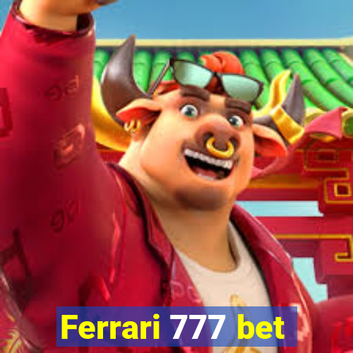 Ferrari 777 bet