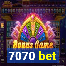 7070 bet