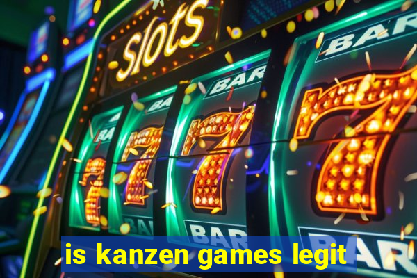 is kanzen games legit