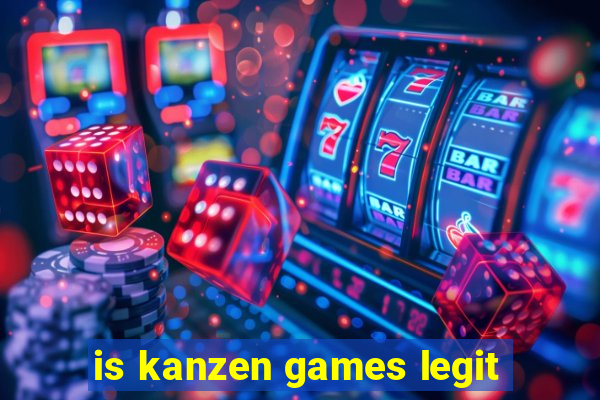 is kanzen games legit