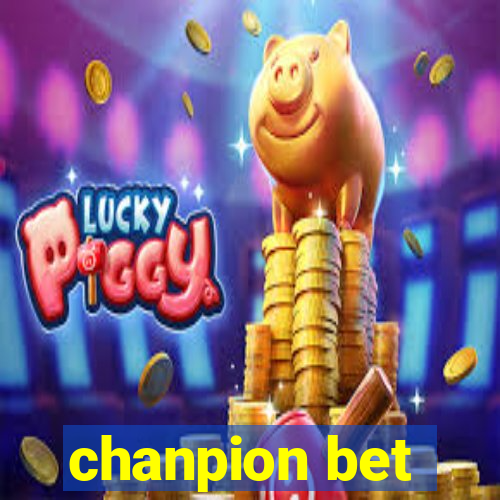 chanpion bet