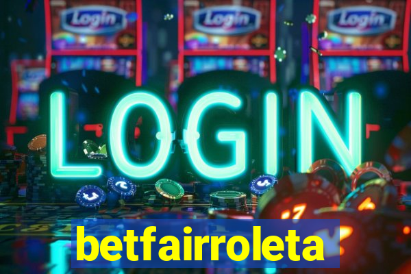 betfairroleta