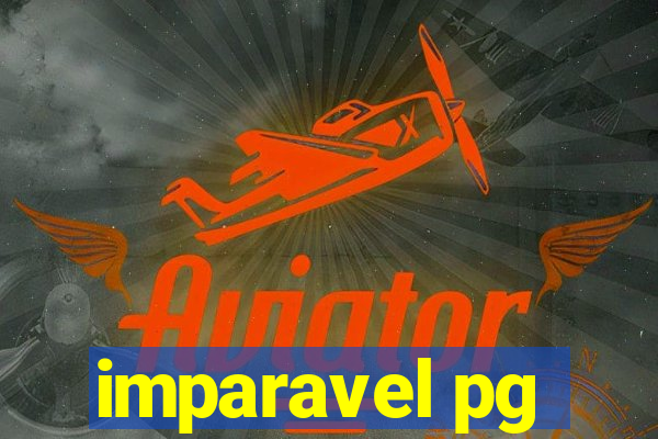 imparavel pg