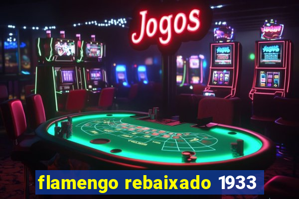 flamengo rebaixado 1933