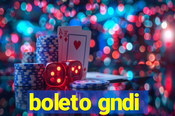 boleto gndi