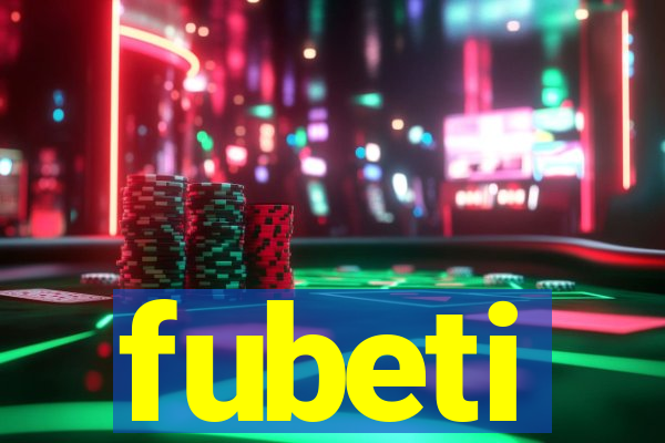 fubeti