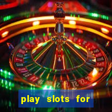 play slots for money online