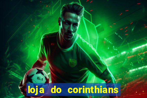 loja do corinthians em goi芒nia