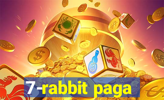 7-rabbit paga