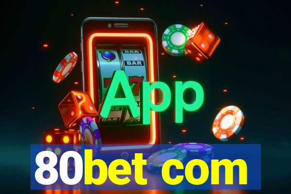 80bet com