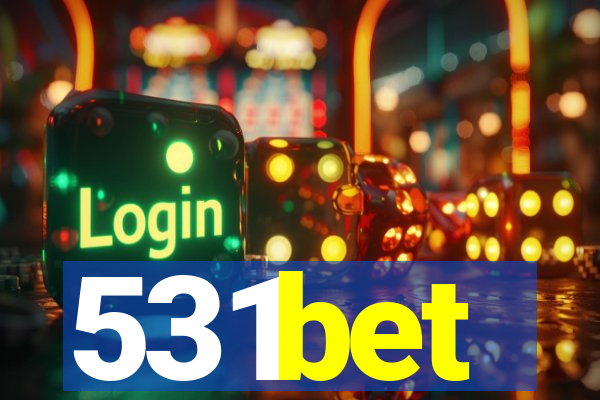 531bet