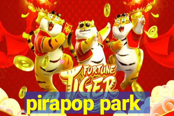 pirapop park