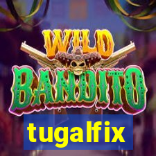 tugalfix