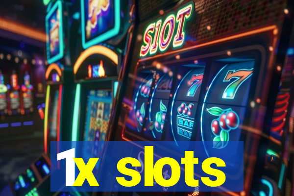 1x slots