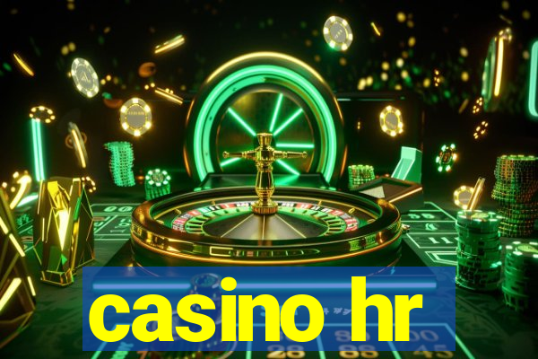 casino hr